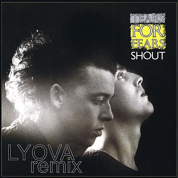 Cover for Shout by Tears for Fears
